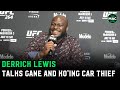 Derrick Lewis: Francis Ngannou said 'No, I'm going to Africa to play in the sand'