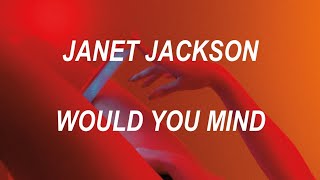 Janet Jackson - Would You Mind  (subtitulado español)