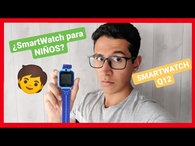 SMART-WATCH PARA NIÑOS – www.