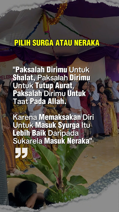 PILIH SYURGA ATAU NERAKA #quotes #doa #dzikir #amalankebaikan #motivation #sholawat #viral #fyp