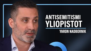 Antisemitismi: Yliopistot, vasemmisto ja islam (Yaron Nadbornik) | Puheenaihe 435