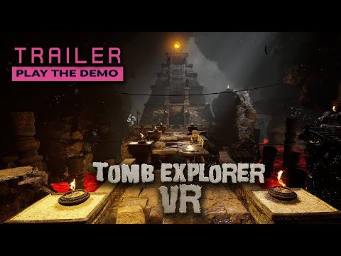 Tomb Explorer VR Trailer