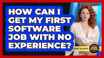 How Can I Get My First Software Job With No Experience? - College Dropout Millionaire