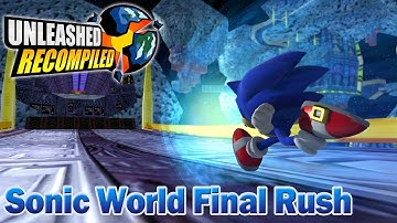 Sonic World Final Rush - Unleashed Recompiled Mod Showcase