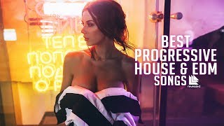 Best EDM & Progressive House Songs Of All Time | Electro House Party Music Mix 2019