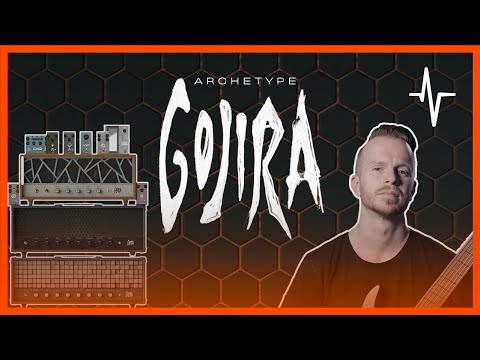 Archetype: Gojira Plugin Demo | Tone Breakdown and Presets Download