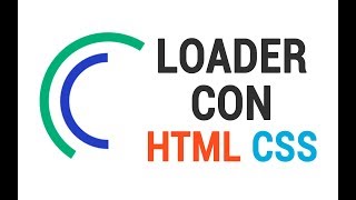 Como crear un Loader con HTML y Animaciones CSS