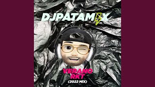 Verano Rkt (2022 Mix)