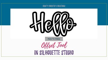 Learn All About The Offset Tool in Silhouette Studio