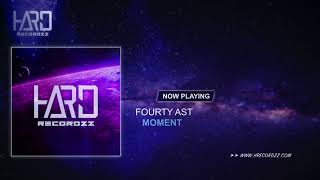 Fourty Ast -  Moment (Original Mix)