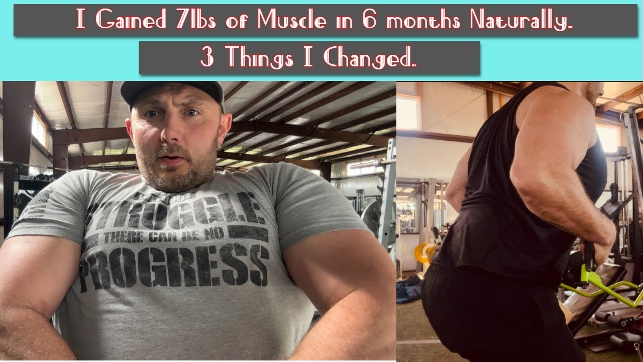3 Things I Changed To Gain 7lbs Muscle in 6 Months Naturally! - YouTube