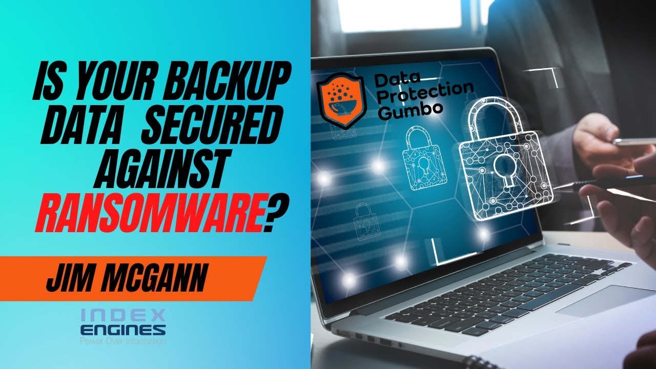 Is Your Backup Data Secured Against Ransomware?