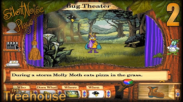 Part Two: The Treehouse - Bug Theatre! (Full Playthrough) - No Commentary