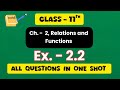 Class 11th Maths  Ex. - 2.2 ll One Shot ll Q.1 - Q.9 ll CBSE  NCERT ll