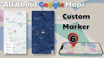 How to Add Custom Marker Icon on Google Maps in Android  2024 :  All About Google Maps
