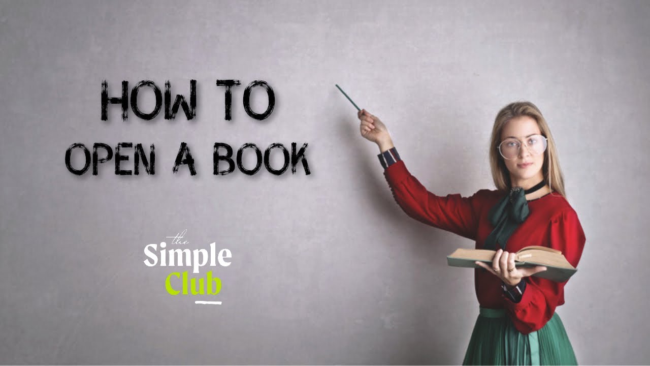HOW TO OPEN A BOOK - YouTube