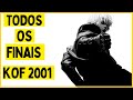 kof 2001 todos os finais