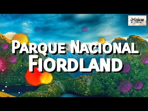 Video: Parque Nacional de Fiordland: la guía completa