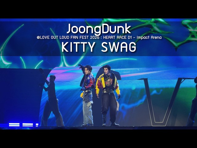 JoongDunk - KITTY SWAG @LOVE OUT LOUD FAN FEST 2026 : HEART RACE