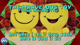 The Marvelous Toy - Chad Mitchell Trio (Lyric) chords