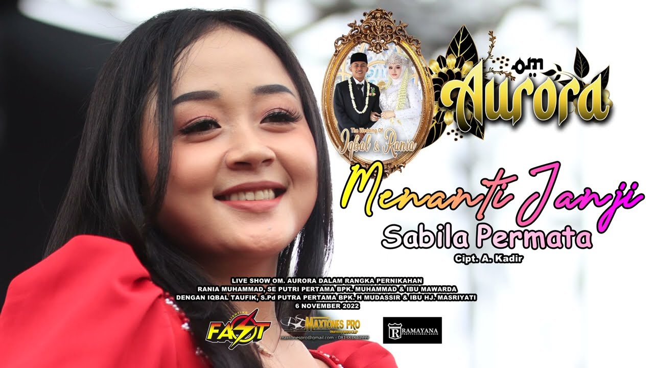 MENANTI JANJI - SABILA PERMATA - AURORA LIVE KELAPA GADING RAMAYANA AUDIO