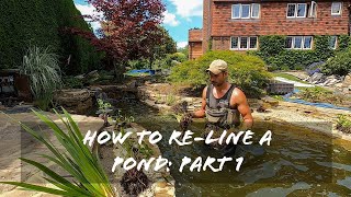 How to re-line a pond: Part 1