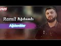 Ramil agdamli- AĞDAMLILAR (2025) official audio. #2024trends #ramilagdamli #ağdam