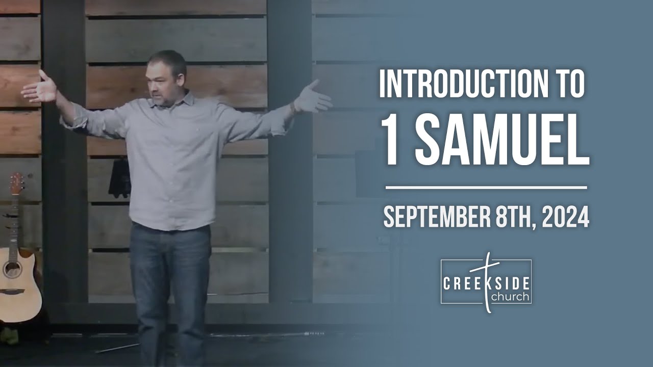 Creekside Church 1 Samuel Introduction YouTube creekside-church-1-samuel-introduction-youtube