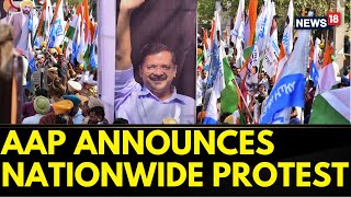 AAP Announces Nationwide Protest Against Kejriwal's Arrest And Invites The I.N.D.I.A Bloc To Join