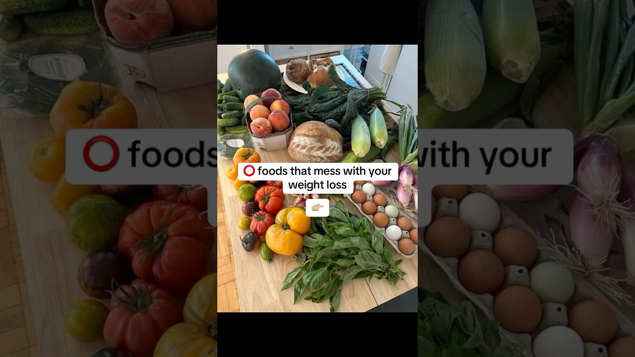 ⭕️ foods that mess with your weight loss 