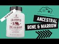 Ancestral Supplements: Bone and Marrow