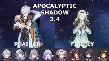 Apocalyptic Shadow 3.4 Difficulty 4 (3 Stars) | E0S1 Phainon & E0S1 Firefly | Honkai Star Rail