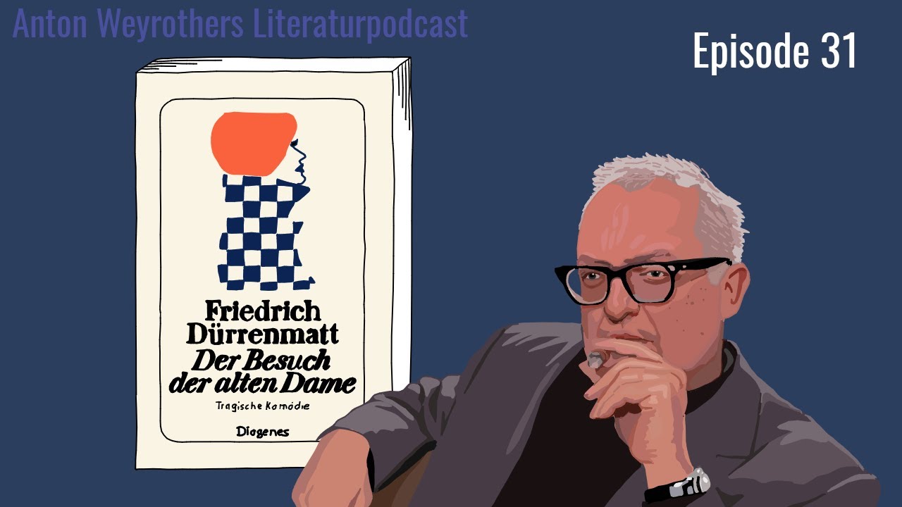 Friedrich Dürrenmatt Der Besuch Der Alten Dame Charakterisierung www.youtube.com