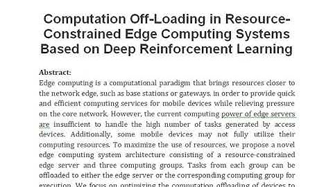 Computation Off Loading in Resource Constrained Edge Computing Systems Based on Deep Reinforcement L