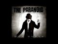 The Paranoid - Dva svety