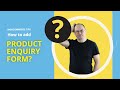 How to Add Woocommerce Product Enquiry form For Free?