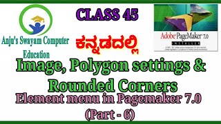 Famous 45. Element menu - Image, Polygon settings and Rounded Corners in Pagemaker 7.0 Net Worth