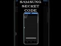 SAMSUNG Secret Code part-10 #samsung #secretcode #tricks #shorts
