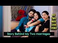 My two wife love story sunnyfamily