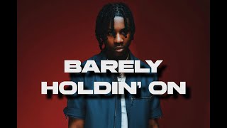 Famous Barely Holdin' On - Polo G (clean) Profile