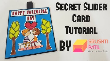 Secret Slider Card Tutorial by Srushti Patil | Valentine