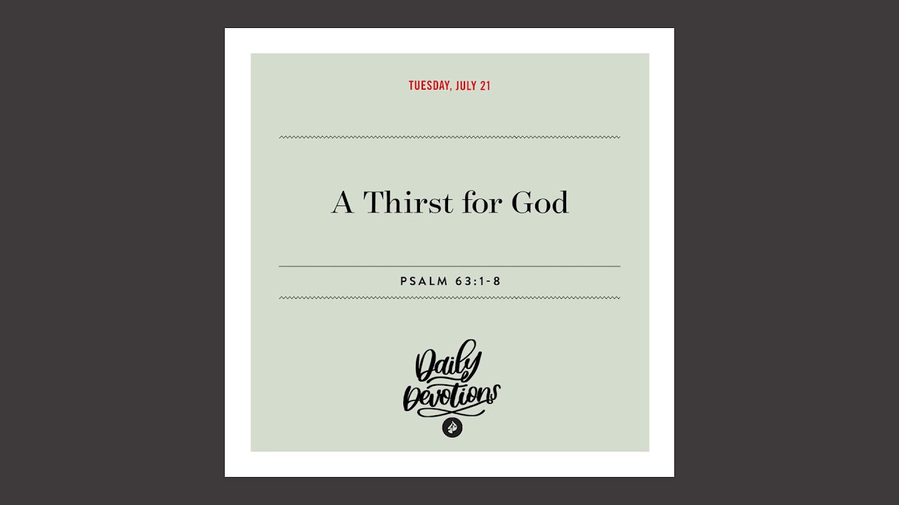 A Thirst for God – Daily Devotional
