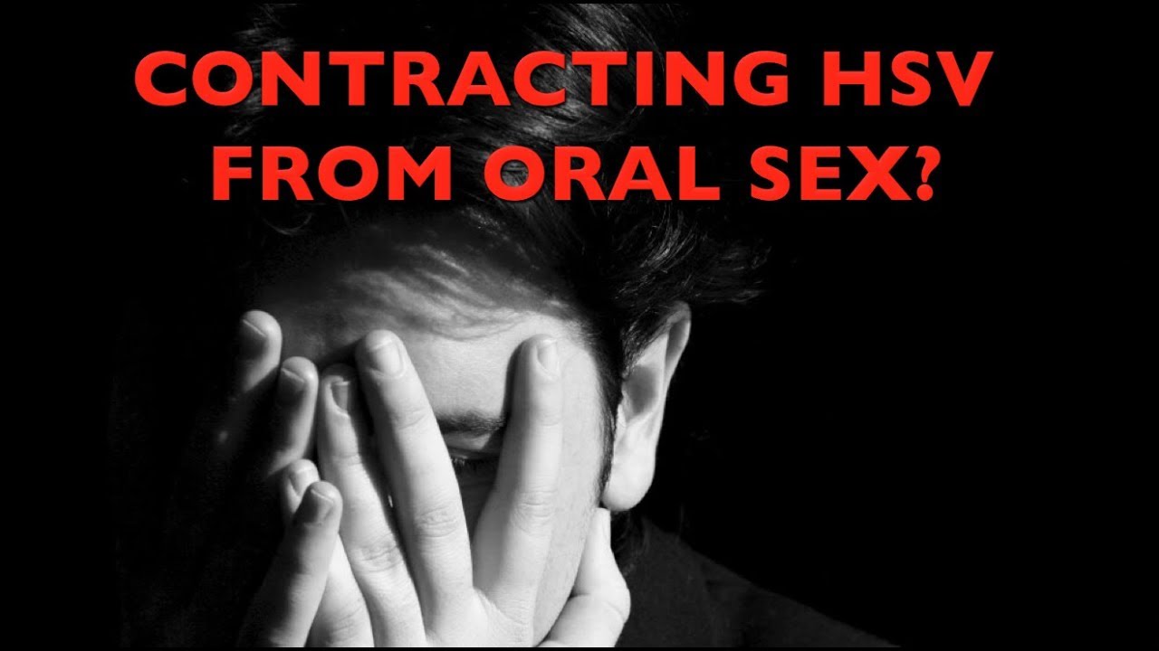during oral hsv-2 sex Transmitting
