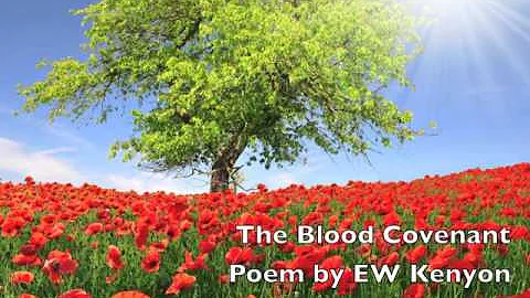 The Blood Covenant (E.W.Kenyon & Ruth Chai-Njiino)