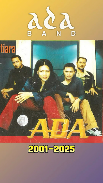 Download lagu Ada Band (2001-2025) #nostalgia #music #musik #musikindonesia #90s #lagulawas #adaband