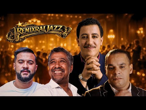 Cheb Hasni X Cheb Khaled X Houari Dauphine X Cheb Momo Best Of Remix Jazz Cheb Hasni X Cheb Khaled X Houari Dauphine X Cheb Momo Best Of Remix Jazz