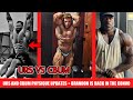 Urs and Cbum Looking Very Impressive in Recent Updates + Brandon is Back in the Conversation + MORE