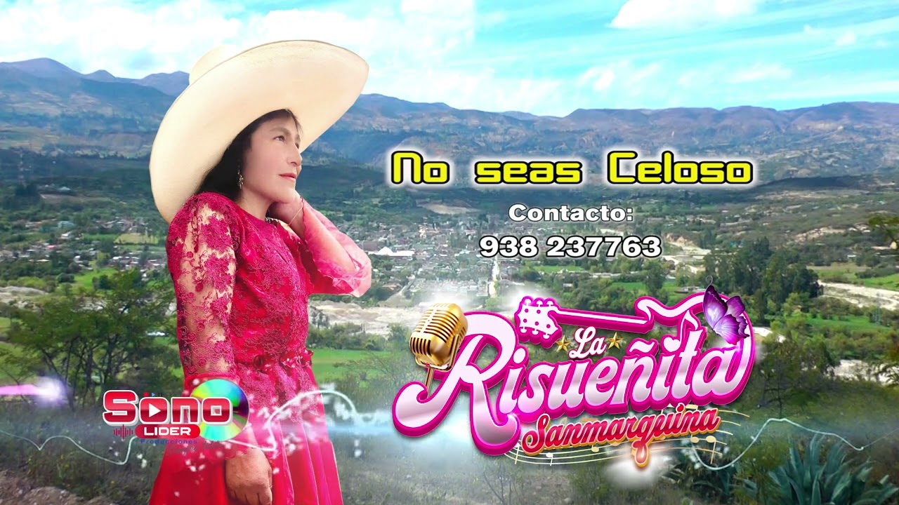 LA RISUEÑITA SANMARQUINA 2026_NO SEAS CELOSO_Official Youtube