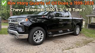 Match Highlights ✅ How Many Quarts of Oil Does a 1999–2026 Chevy Silverado 1500 5.3L V8 Take?