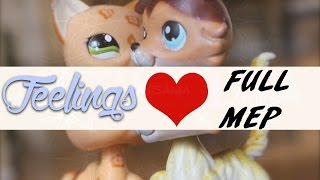 LPS-Feelings (FULL MEP #2)